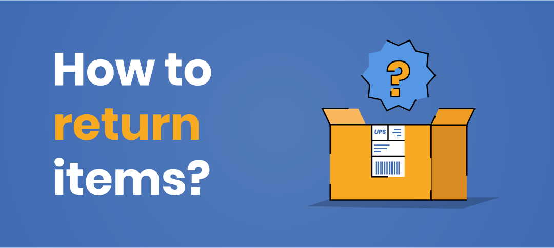 How to return items bought online easily